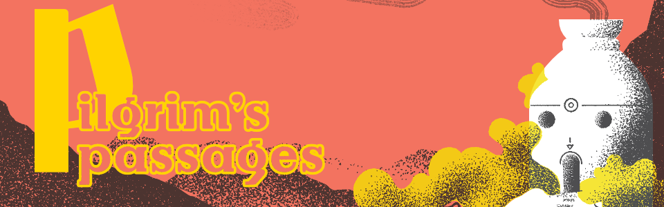 Pilgrim's Passages