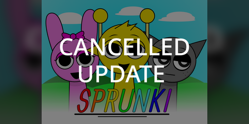 Cover image for Incredibox - Sprunki (CANCELLED UPDATE)