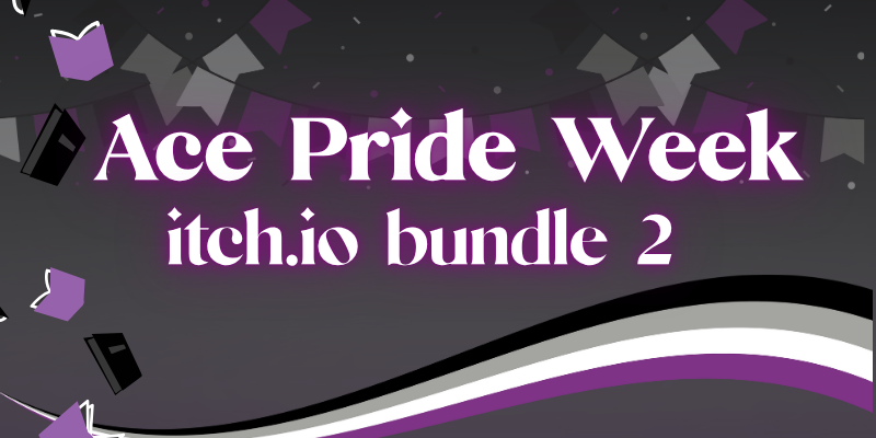 Ace Pride Week: itch.io bundle 2