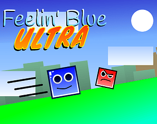 Feelin' Blue ULTRA