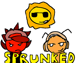 Sprunked (Supernobanilla Take/ Cancelled, Unfinished)