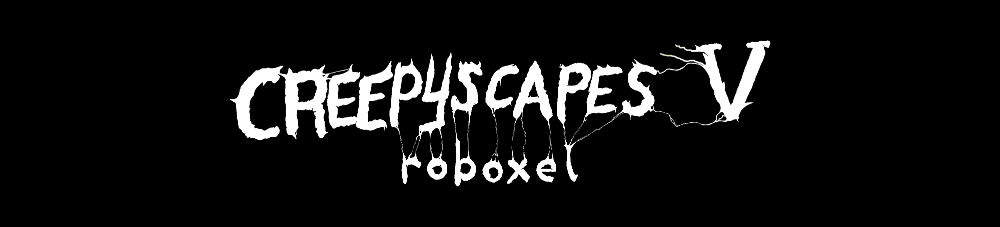 CREEPYSCAPES V