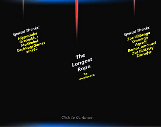 The Longest Rope