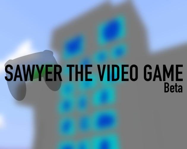Sawyer The Video Game