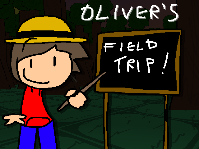 Oliver's Field Trip