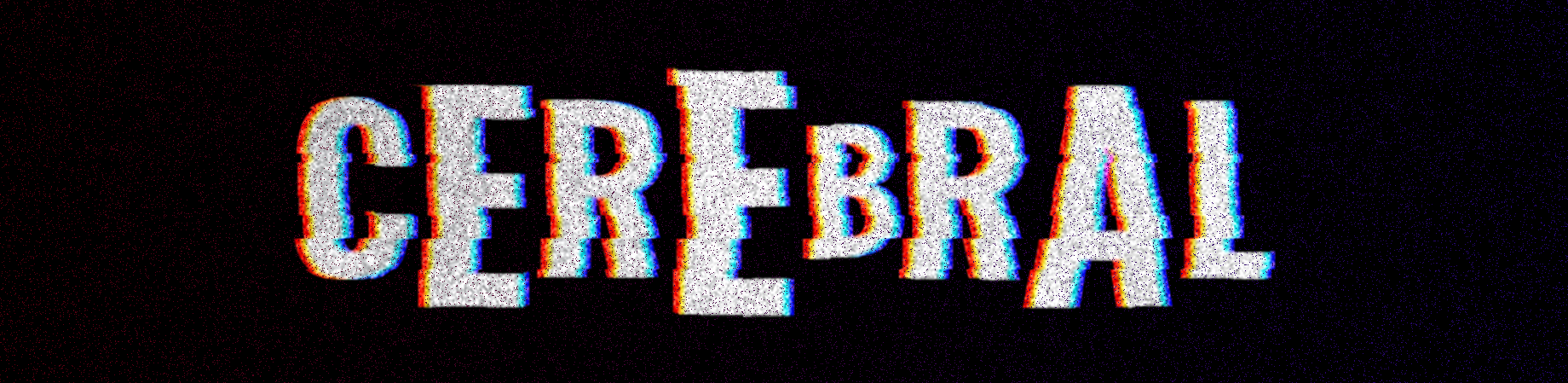 Cerebral [A Nightmarish Demo]