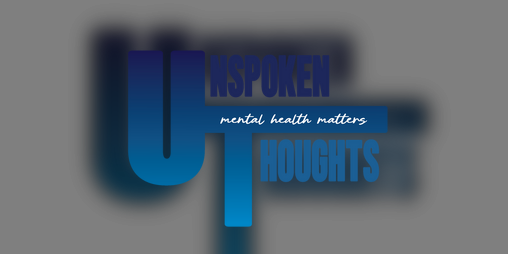 Cover image for Unspoken Thoughts: A Mental Health Zine