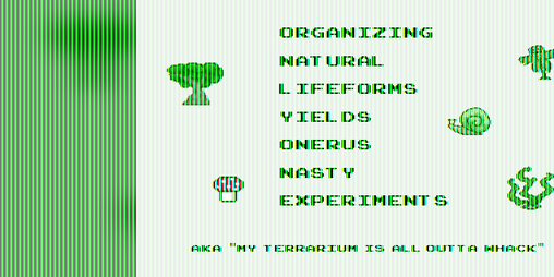 Cover image for Organizing Natural Lifeforms Yields Nasty Experiments