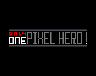 Only One Pixel Hero! by 5you