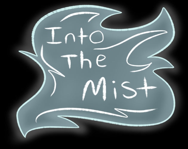 Pull Into Mist Into The Mist by Nature