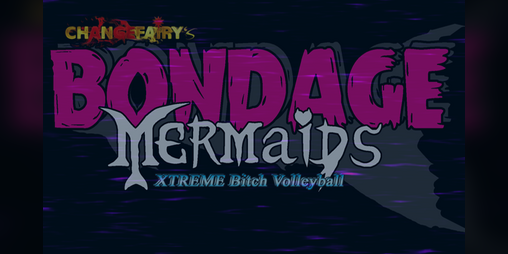Cover image for Bondage Mermaids Xtreme Bitch Volleyball (DEMO)