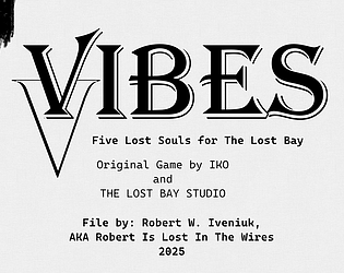 Vibes V: Five Lost Souls for The Lost Bay