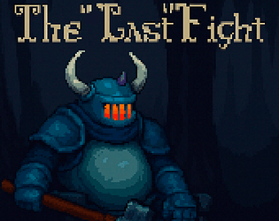 The "Last" Fight
