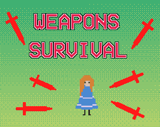 Weapons Survival