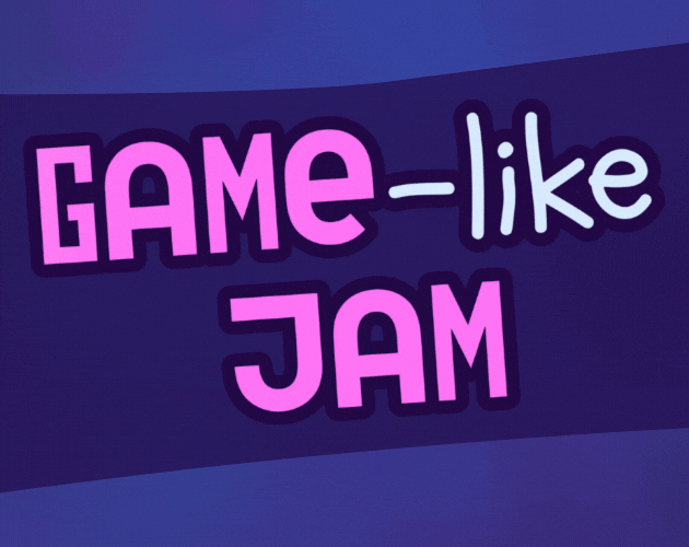 Play Game-like Jam 6 - Recommended Game