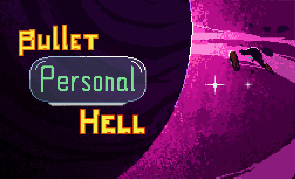 Bullet Personal Hell