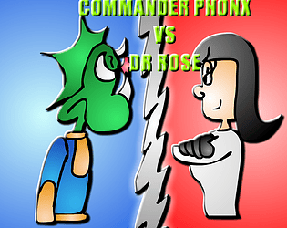Commander Phonx VS Dr Rose