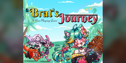 Cover image for A Brat's Journey: A Rose Playing Game