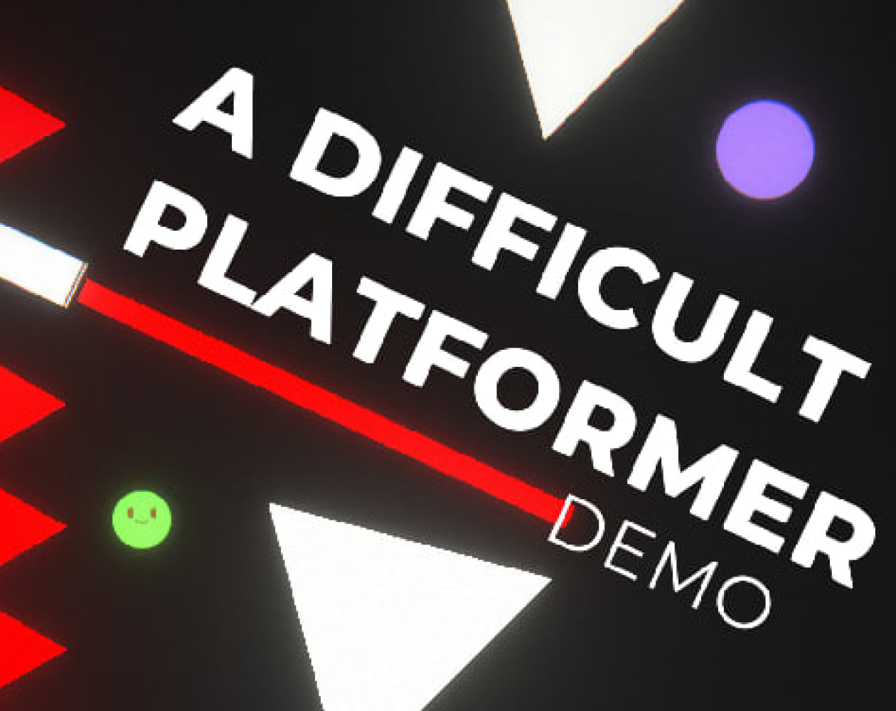 A Difficult Platformer Demo