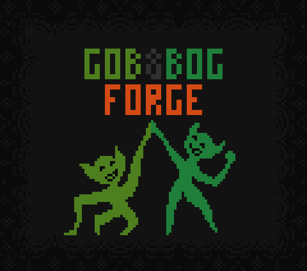 Gob & Bog Forge