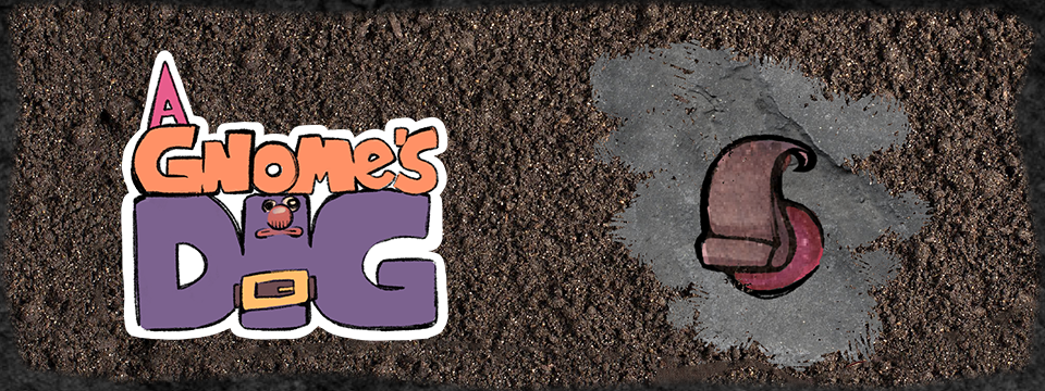 A Gnome's Dig