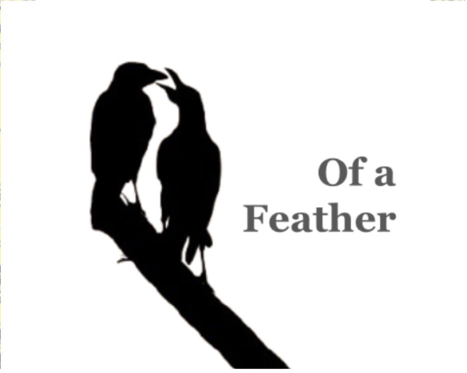 Of a Feather