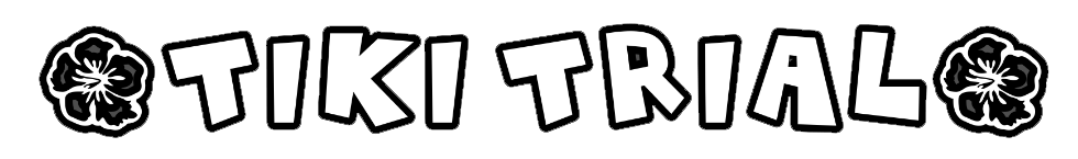 Tiki Trial