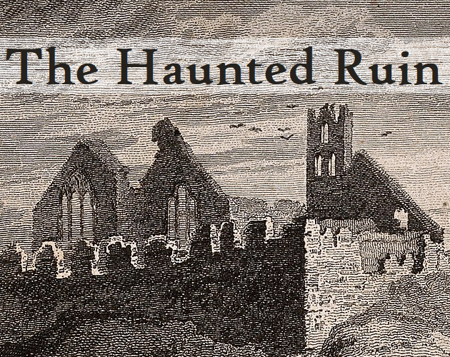 Cover image for The Haunted Ruin