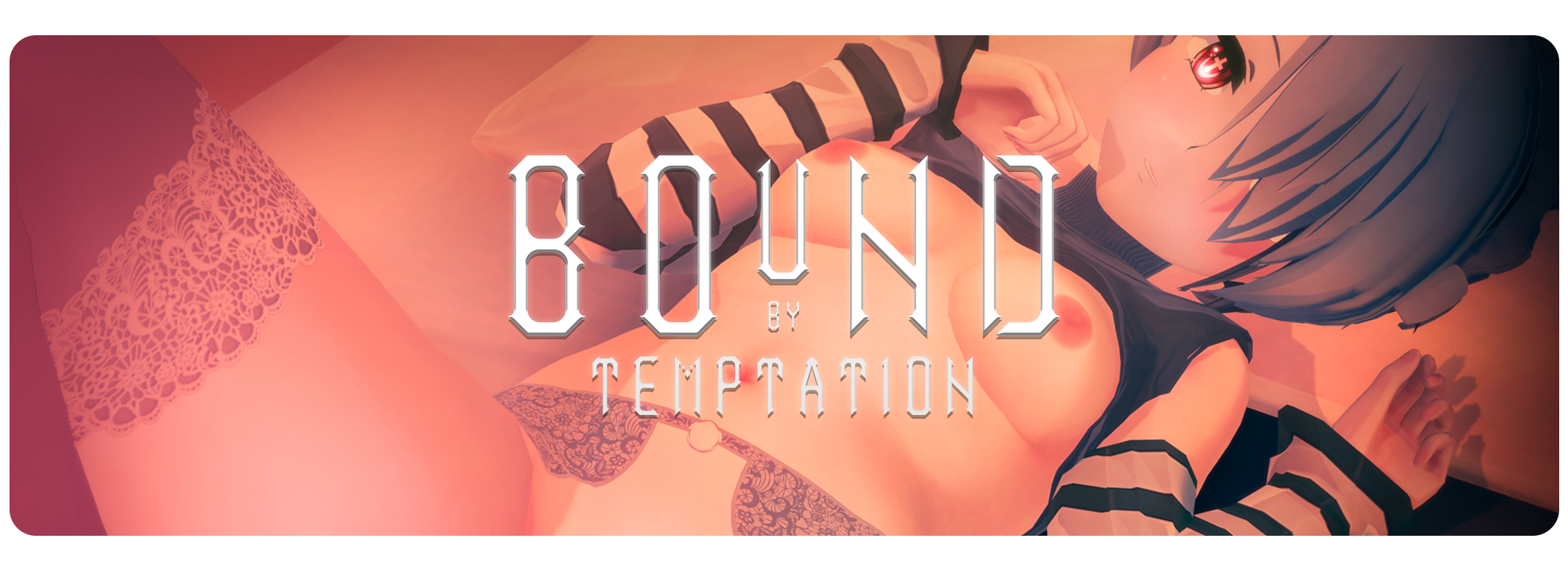 Bound by Temptation