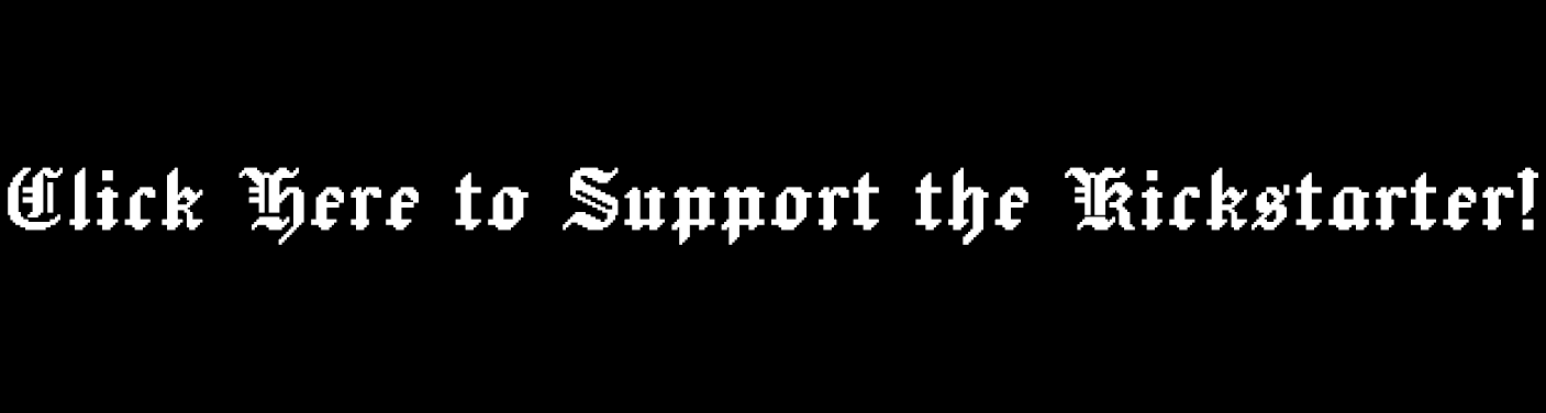 Support The Kickstarter!