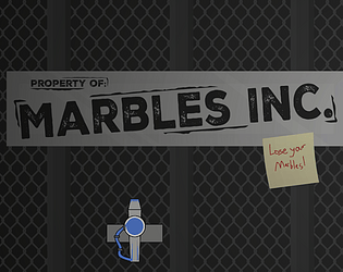Marbles Inc.