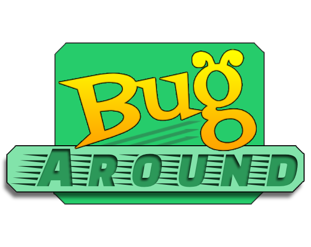 Bug Around