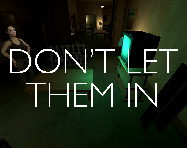 Cover image for Don't Let Them In