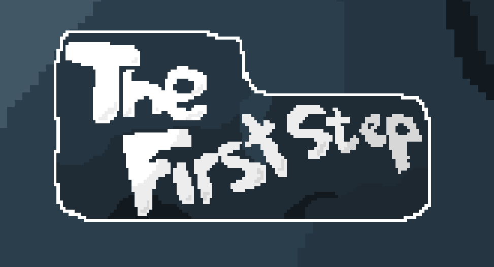 The First Steps