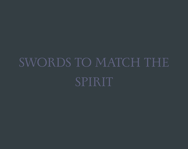 Cover image for Swords to Match the Spirit