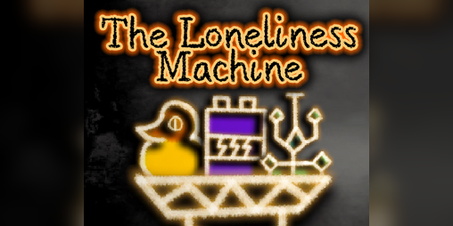 Cover image for The Loneliness Machine