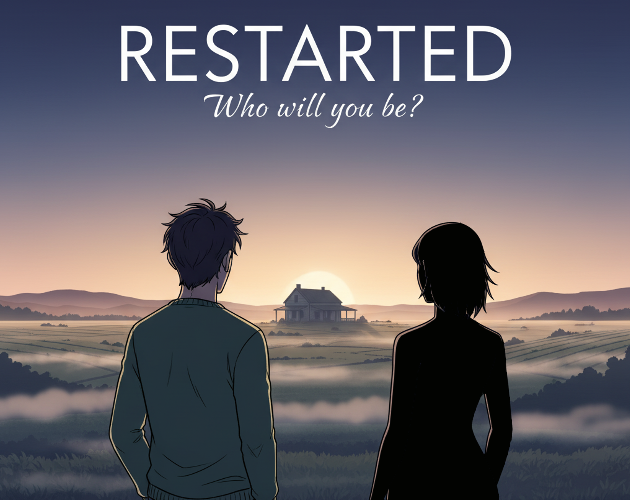 Cover image for Restarted: Who Will You Be? (Demo)