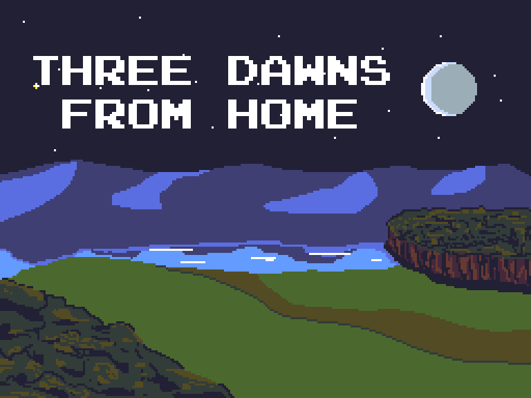 Three Dawns From Home