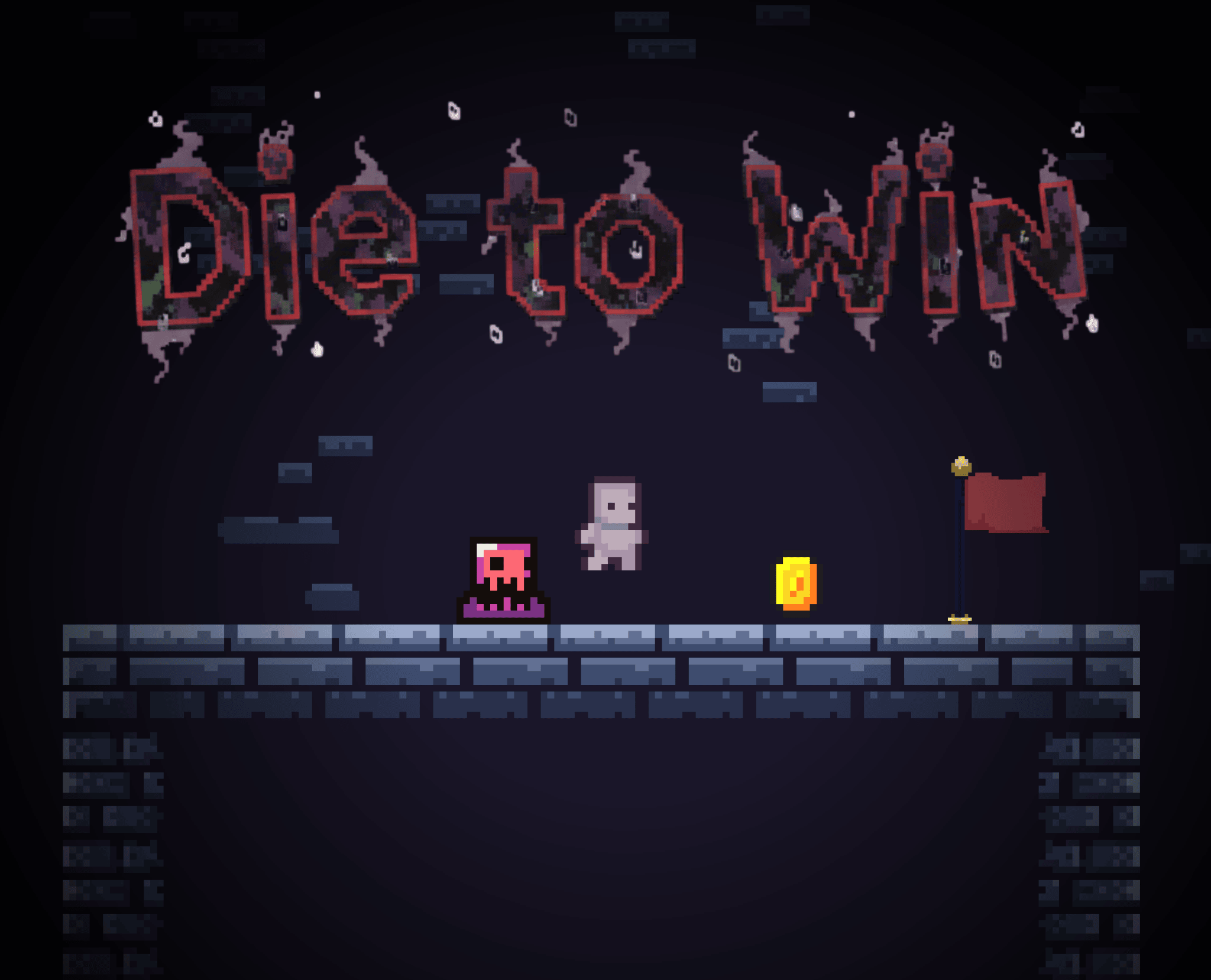 Die to win