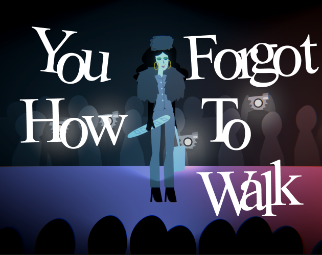 Cover image for You Forgot How to Walk