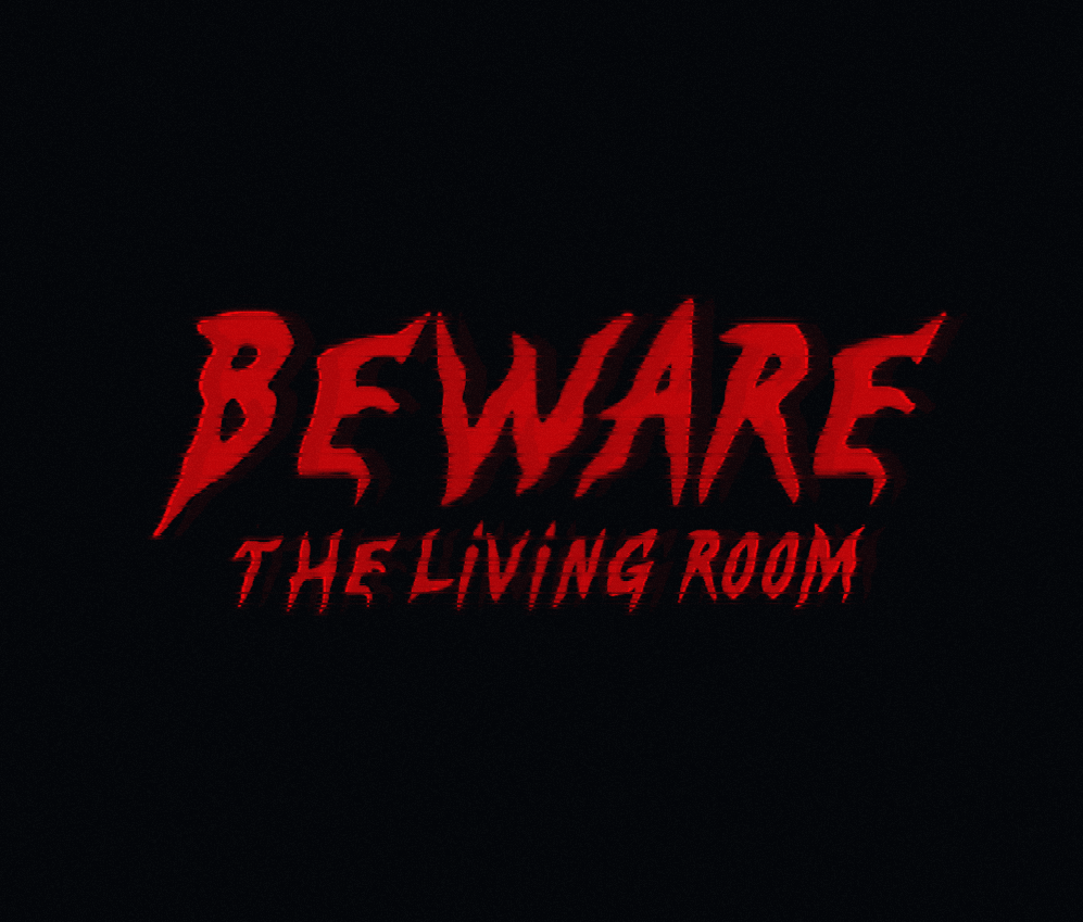 Play Beware the Living Room - Recommended Game