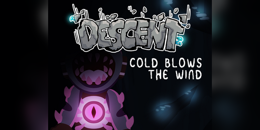 Cover image for Descent Cold Blows the Wind
