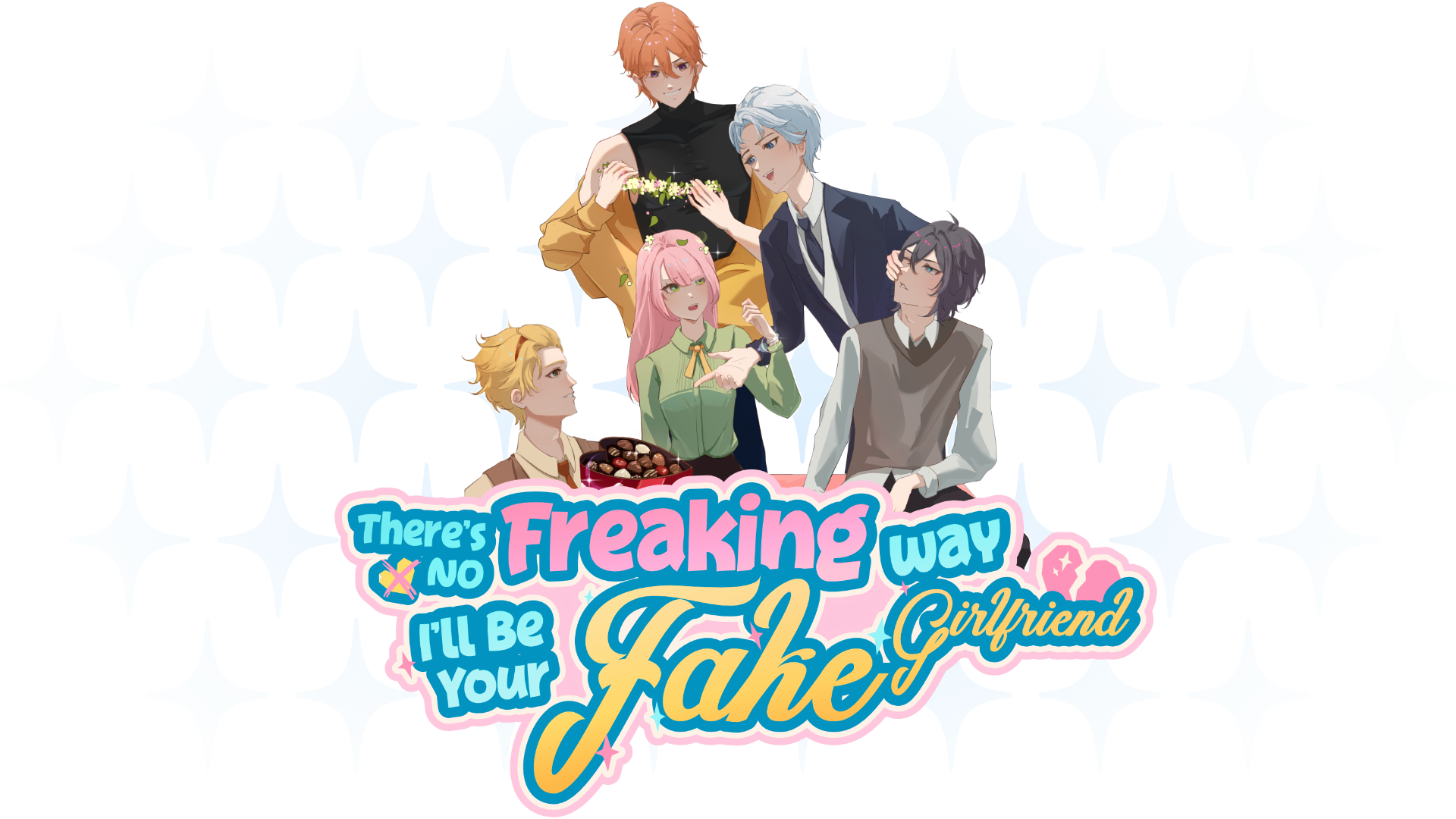 There’s No Freaking Way I’ll be Your Fake Girlfriend!