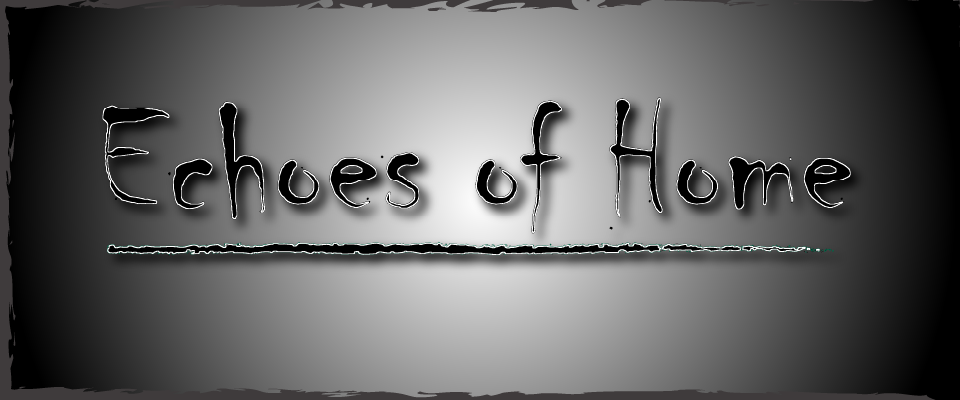 Echoes of Home