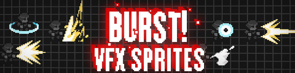 BURST! VFX | Action/Fighting VFX Sprites