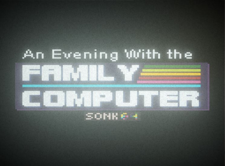 An Evening With The Family Computer by Sonk