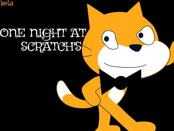 ONE NIGHT AT SCRATCH'S (BETA)