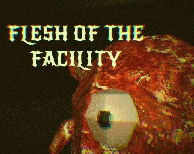 Flesh of the Facility cover