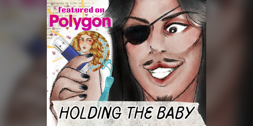 Cover image for HOLDING THE BABY: how to make and distribute physical games in the age of digital download dominance
