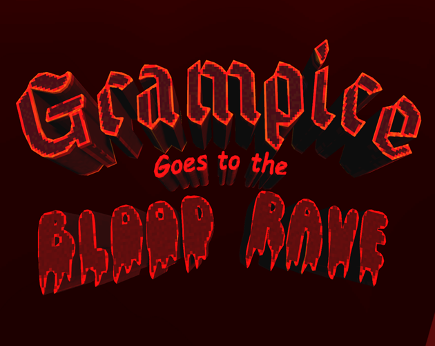 Grampire Goes to the Blood Rave
